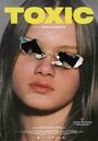 Смотреть Токсичность онлайн в HD качестве 720p