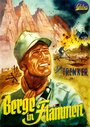 Смотреть Горы в огне онлайн в HD качестве 