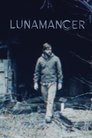 Смотреть Лунамансер на хдрезка онлайн в HD качестве 720p