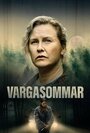 Смотреть Волчье лето на хдрезка онлайн в HD качестве 720p