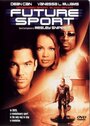 Смотреть Спорт будущего на HDrezka онлайн в HD качестве 720p