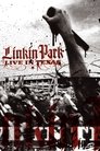 Смотреть Linkin Park: Live in Texas на HDrezka онлайн в HD качестве 720p
