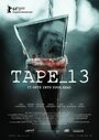 Смотреть Кассета 13 на HDrezka онлайн в HD качестве 720p