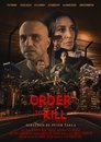 Смотреть Приказ на убийство онлайн в HD качестве 