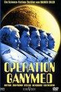 Смотреть Операция Ганимед на хдрезка онлайн в HD качестве 720p