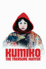 Смотреть Кумико – охотница за сокровищами на хдрезка онлайн в HD качестве 720p