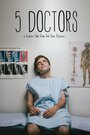 Смотреть 5 врачей на хдрезка онлайн в HD качестве 720p