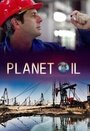 Смотреть Нефтяная планета на хдрезка онлайн в HD качестве 720p