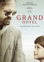 Смотреть Гранд отель на хдрезка онлайн в HD качестве 720p