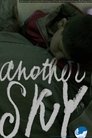 Смотреть Другое небо на HDrezka онлайн в HD качестве 720p