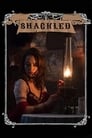 Смотреть Закованная в цепи на хдрезка онлайн в HD качестве 720p