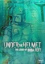 Смотреть Под шлемом: Наследие Бобы Фетта на хдрезка онлайн в HD качестве 720p