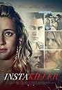 Смотреть Инстакиллер на хдрезка онлайн в HD качестве 720p