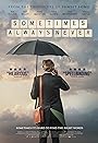 Смотреть Иногда Всегда Никогда на хдрезка онлайн в HD качестве 720p