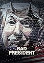 Смотреть Плохой президент на HDrezka онлайн в HD качестве 720p