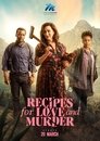 Смотреть Рецепты любви и убийства на хдрезка онлайн в HD качестве 720p