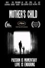 Смотреть Мать и дитя на хдрезка онлайн в HD качестве 720p