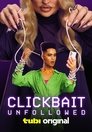 Смотреть Кликбейт: Отписка на хдрезка онлайн в HD качестве 720p