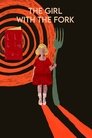 Смотреть Девушка с вилкой на хдрезка онлайн в HD качестве 720p