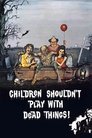 Смотреть Трупы детям не игрушка онлайн в HD качестве 720p