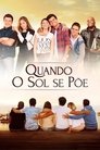 Смотреть Когда заходит солнце на хдрезка онлайн в HD качестве 720p