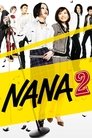 Смотреть Нана 2 на хдрезка онлайн в HD качестве 720p