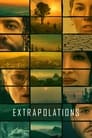 Смотреть Экстраполяции на хдрезка онлайн в HD качестве 720p