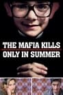 Смотреть Мафия убивает только летом на хдрезка онлайн в HD качестве 720p