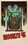 Смотреть Бруклин 45 на хдрезка онлайн в HD качестве 720p