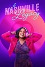 Смотреть Наследие Нэшвилла на хдрезка онлайн в HD качестве 720p