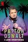 Смотреть Паттон Освальт: Я люблю все на хдрезка онлайн в HD качестве 720p