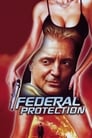 Смотреть Федеральная защита (ТВ) на хдрезка онлайн в HD качестве 720p