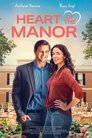 Смотреть Сердце усадьбы на хдрезка онлайн в HD качестве 720p