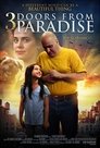 Смотреть Три двери из Рая на HDrezka онлайн в HD качестве 720p