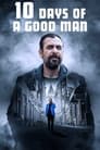 Смотреть 10 дней хорошего человека на HDrezka онлайн в HD качестве 720p
