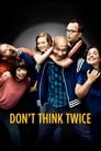 Смотреть Не думай дважды на хдрезка онлайн в HD качестве 720p