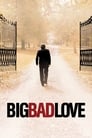 Смотреть Большая плохая любовь на хдрезка онлайн в HD качестве 720p