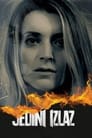 Смотреть Единственный выход на хдрезка онлайн в HD качестве 720p
