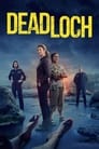 Смотреть Дэдлок на хдрезка онлайн в HD качестве 720p