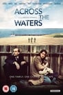 Смотреть Через воды на хдрезка онлайн в HD качестве 720p