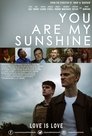 Смотреть Ты - моё солнышко на хдрезка онлайн в HD качестве 720p