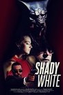 Смотреть Шейди Уайт на хдрезка онлайн в HD качестве 720p