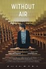 Смотреть Заканчивается воздух на HDrezka онлайн в HD качестве 720p
