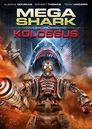 Смотреть Мега Акула против Колосса на хдрезка онлайн в HD качестве 720p