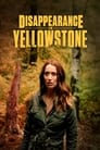 Смотреть Исчезновение в Йеллоустоне на HDrezka онлайн в HD качестве 720p
