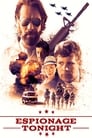 Смотреть Шпионаж на хдрезка онлайн в HD качестве 720p