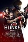 Смотреть Проект 12: Бункер на хдрезка онлайн в HD качестве 720p