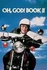 Смотреть О, Боже! Книга 2 на хдрезка онлайн в HD качестве 720p