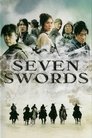 Смотреть Семь мечей на хдрезка онлайн в HD качестве 720p