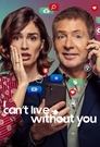 Смотреть Я не могу жить без тебя на хдрезка онлайн в HD качестве 720p